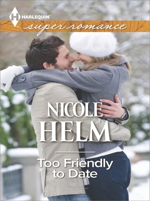 cover image of Too Friendly to Date
